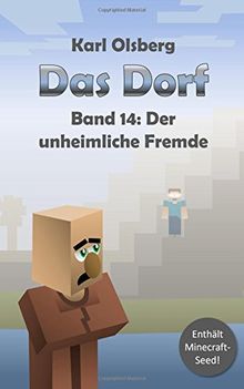 Das Dorf Band 14: Der unheimliche Fremde