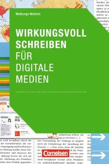 Medienkompetenz: Wirkungsvoll schreiben für digitale Medien: Kompaktwissen Berufskompetenz