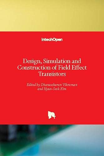 Design, Simulation and Construction of Field Effect Transistors
