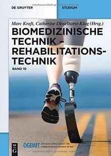 Biomedizinische Technik - Rehabilitationstechnik: Band 10