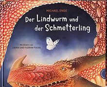 Der Lindwurm und der Schmetterling: Ein Drachen-Märchen in Reimen