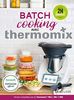 Batch Cooking avec Thermomix