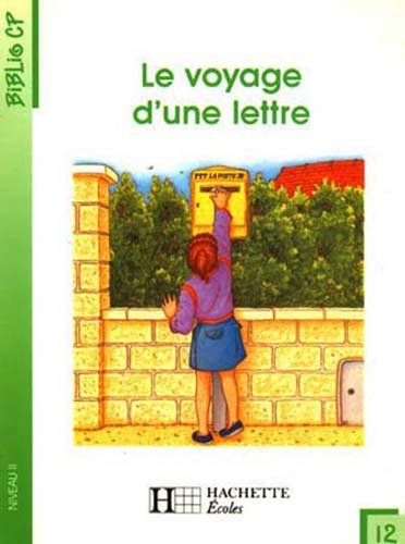 Le Voyage D'une Lettre 100397 (hc Biblio Cp)