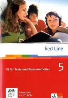 Red Line. Unterrichtswerk für Realschulen: Red Line bd. 5. Unterrichtswerk für Realschulen / Fit für Tests und Klassenarbeiten: Vorbereitung auf ... Arbeitsheft mit CD-ROM 9. Schuljahr