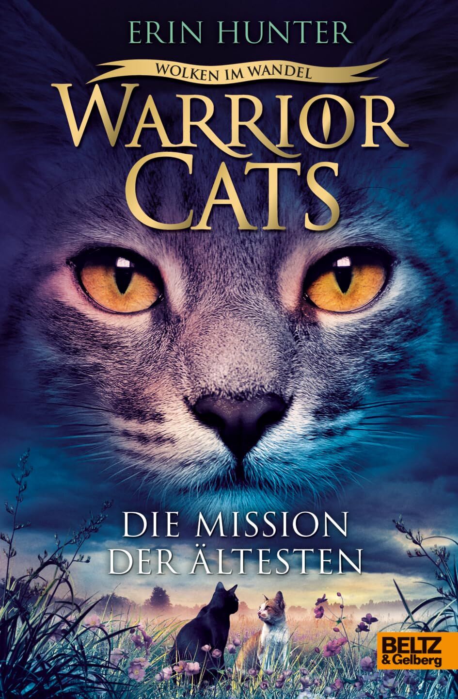 Hunter, Erin: Warrior Cats. Wolken im Wandel. Die Mission der Ältesten