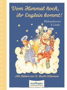 Vom Himmel hoch, ihr Englein kommt!: Weihnachtsverse & Lieder | Buch | Zustand sehr gut