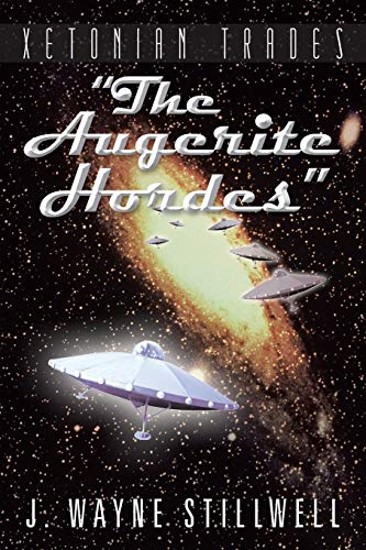 Xetonian Trades: The Augerite Hordes