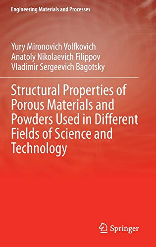 Structural Properties of Porous Materials and Powders Used in Different Fields of Science and Technology (Engineering Materials and Processes)