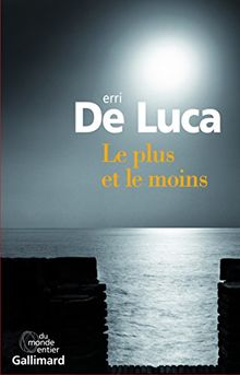 Le plus et le moins