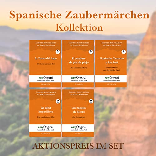 Spanische Zaubermärchen Kollektion (mit kostenlosem Audio-Download-Link): Lesemethode von Ilya Frank - Ungekürzter Originaltext - Spanisch durch Spaß ... - Lesemethode von Ilya Frank)