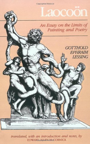 Laocoon: An Essay on the Limits of Painting and Poetry (Johns Hopkins Paperbacks)