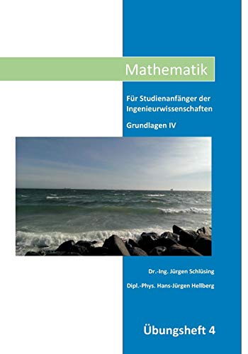 Mathematik Übungsheft IV (Mathematik Übungshefte)
