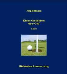 Kleine Geschichten über Golf