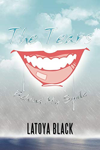 The Tears Behind My Smile