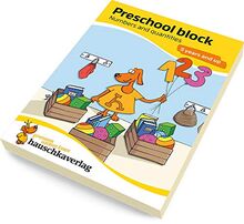 Preschool block - Numbers and quantities 5 years and up, A5-Block (Übungsmaterial für Kindergarten und Vorschule, Band 733)