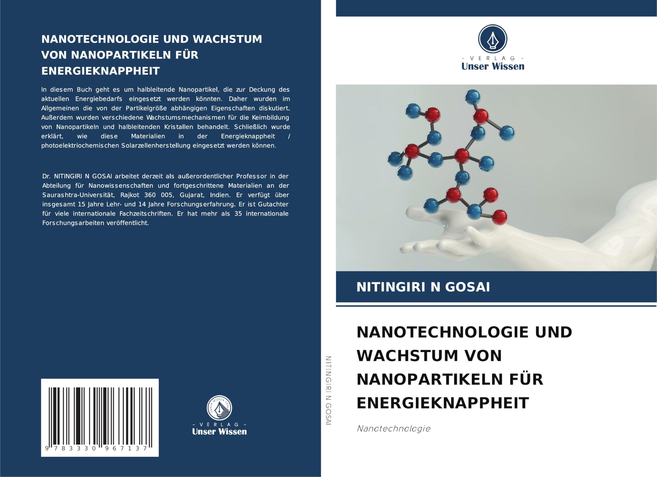 NANOTECHNOLOGIE UND WACHSTUM VON NANOPARTIKELN FÜR ENERGIEKNAPPHEIT: Nanotechnologie