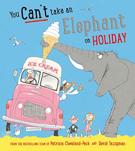 You Cant Take an Elephant on Holiday - Patricia Cleveland-Peck Taschenbuch