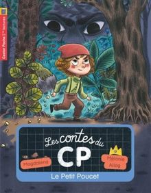 Les contes du CP. Vol. 12. Le Petit Poucet