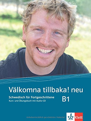 Margareta Paulsson Välkomna Tillbaka! Neu (B1), Kurs- Und Übungsbuch + Audio-Cd