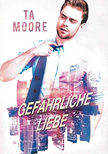 Gefährliche Liebe