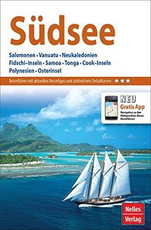 Nelles Guide Reiseführer Südsee: Salomonen, Vanuatu, Neukaledonien, Fidschi-Inseln, Samoa, Tonga, Cook-Inseln, Polynesien, Osterinsel