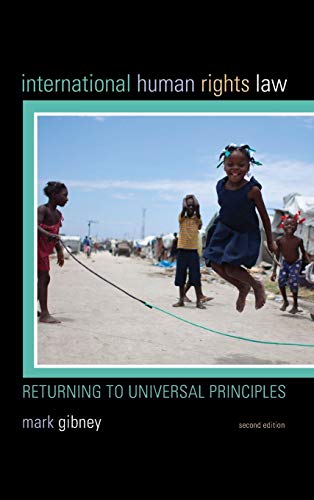 International Human Rights Law: Returning to Universal Principles, Second Edition