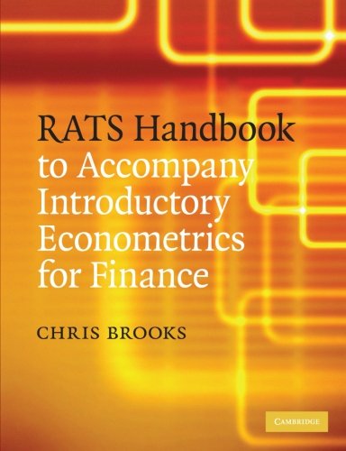 RATS Handbook to Accompany Introductory Econometrics for Finance