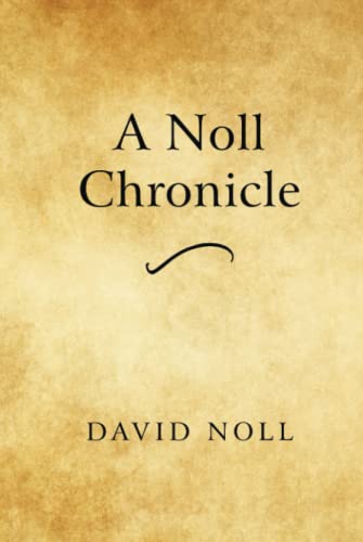 A Noll Chronicle