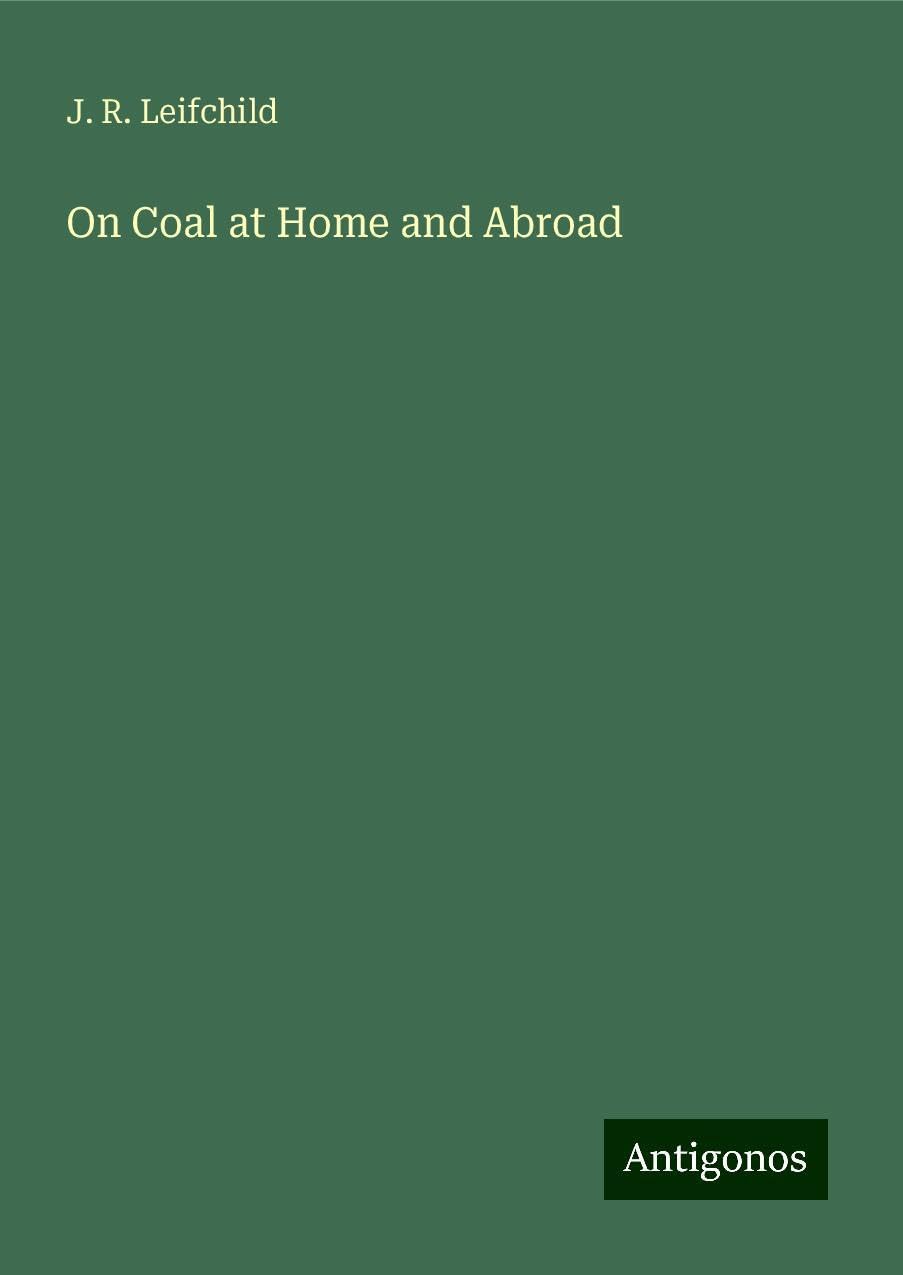 On Coal at Home and Abroad