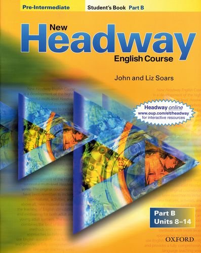 New Headway English Course, Pre-Intermediate : Student's Book, Units 8 ...