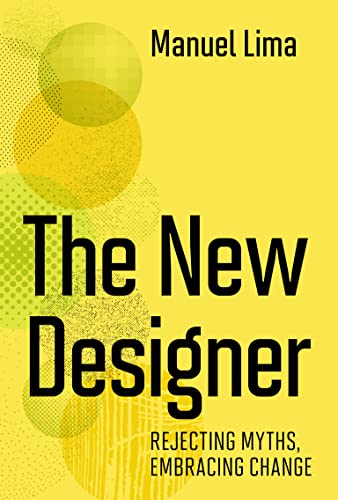 Manuel Lima The New Designer