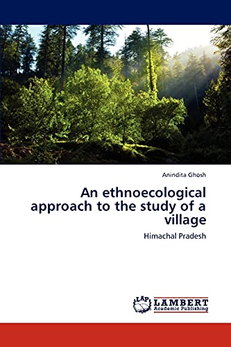 An ethnoecological approach to the study of a village: Himachal Pradesh