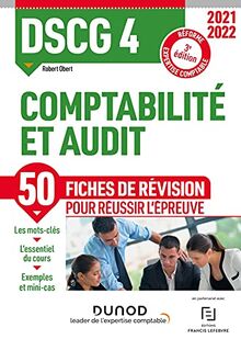 DSCG 4 comptabilité et audit : 50 fiches de révision pour réussir l'épreuve : réforme expertise comptable 2021-2022
