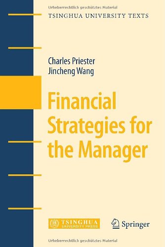 Financial Strategies for the Manager (Tsinghua University Texts)