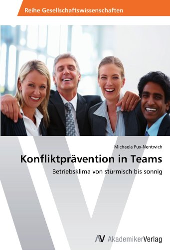 Konfliktprävention in Teams: Betriebsklima von stürmisch bis sonnig
