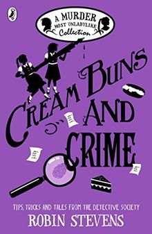 Cream Buns and Crime: A Murder Most Unladylike Collection (Murder Most Unladylike Mystery)