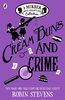 Cream Buns and Crime: A Murder Most Unladylike Collection (Murder Most Unladylike Mystery)