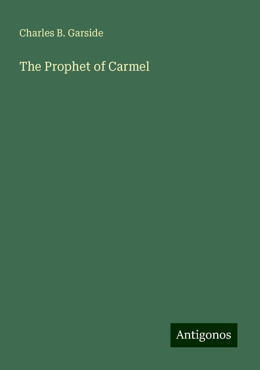 The Prophet of Carmel