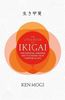 The Little Book of Ikigai: The essential Japanese way to find your purpose in life