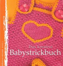 Das kreative Babystrickbuch