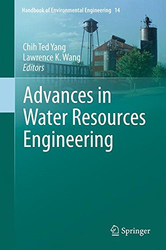 Advances in Water Resources Engineering (Handbook of Environmental Engineering)