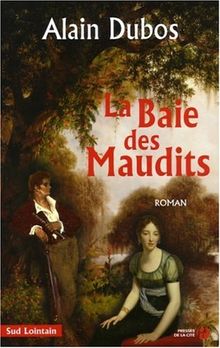 La baie des maudits