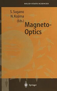 Magneto-Optics (Springer Series in Solid-State Sciences, 128, Band 128)