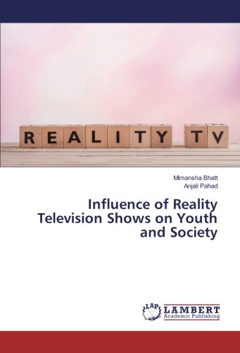 Influence of Reality Television Shows on Youth and Society