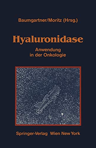 Hyaluronidase: Anwendung In Der Onkologie Übersicht Über Experimentelle Und Klinische Daten