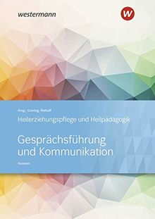 Heilerziehungspflege und Heilpädagogik: Gesprächsführung und Kommunikation: Schülerband