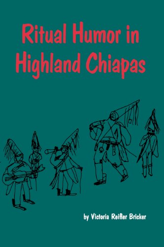 Ritual Humor in Highland Chiapas (Texas Pan American)