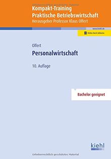 Kompakt-Training Personalwirtschaft (Kompakt-Training Praktische Betriebswirtschaft)