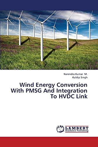 Wind Energy Conversion With PMSG And Integration To HVDC Link