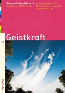 Geistkraft: Modelle und Materialien